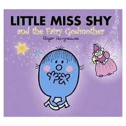 Little Miss Shy And The Fairy Godmother