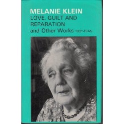 Love, Guilt and Reparation and Other Works 1921-1945 Vol. 1