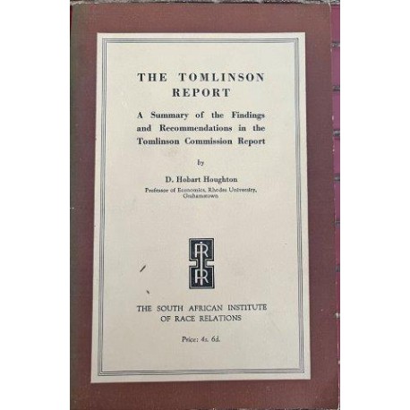 The Tomlinson Report - A Summary of the Findings and Recommendations of the Tomlinson Commission