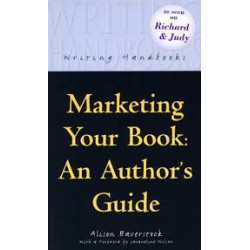 Marketing Your Book - An Author's Guide