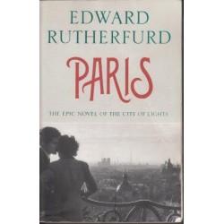 Paris - the Epic Novel of the City of Lights