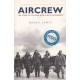 Aircrew - The Story of the Men Who Flew the