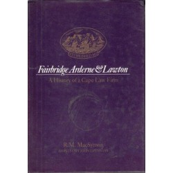 Fairbridge Arderne & Lawton : A History of a Cape Law Firm