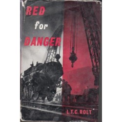 Red for Danger -  A History of Railway Accidents and Railway Safety