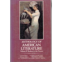 Anthology of American Literature Vol. II: From Realism to the Rpesent