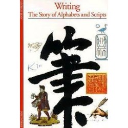 Writing - the Story of Alphabets and Scripts