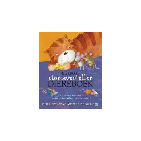 Die Groot Storieverteller Diereboek