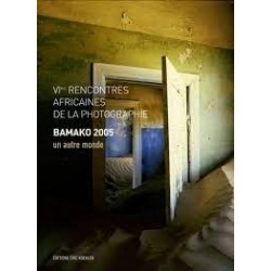 Un Autre Monde/Another World - Bamako 2005