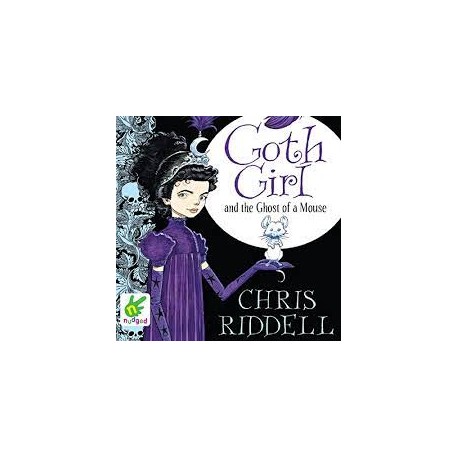 Goth Girl And The Ghost Of A Mouse (Hardcover)