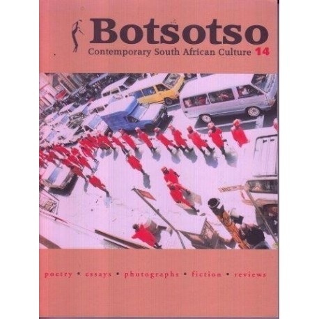 Botsotso. Contemporary South African Culture 14