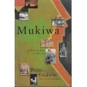 Mukiwa: A White Boy In Africa