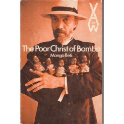 The Poor Christ Of Bomba (African Writers Series)