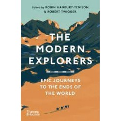 The Modern Explorers - Epic Journeys to the Ends of the World