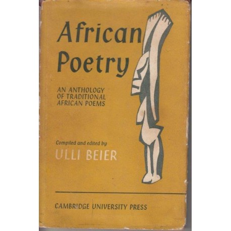 African Poetry - An Anthology of Traditional African Poems