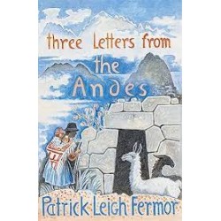 Three Letters From The Andes