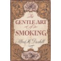 The Gentle Art of Smoking (Hardcove)