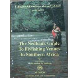 The Nedbank Guide To Flyfishing Venues In Southern Africa