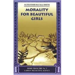 Morality For Beautiful Girls (No.1 Ladies' Detective Agency)