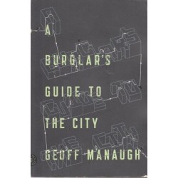 A Burglar's Guide To The City
