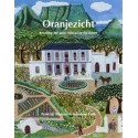 Oranjezicht - Recalling the Past, Cultivating the Future