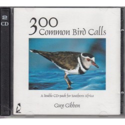 300 Common Bird Calls - Southern Africa (2 CDs)