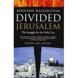 Divided Jerusalem - The Struggle for the Holy City