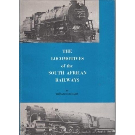 The Locomotives of the South African Railways