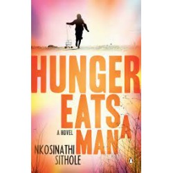 Hunger Eats A Man