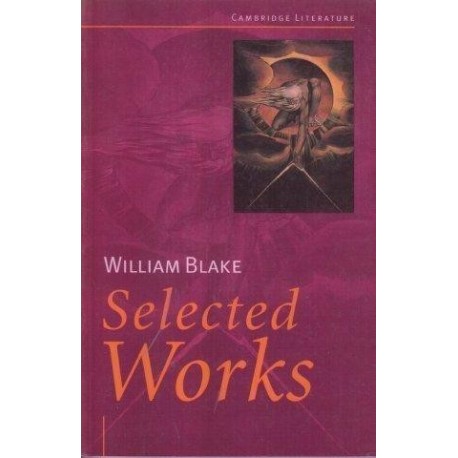 William Blake: Selected Works (Cambridge Literature)