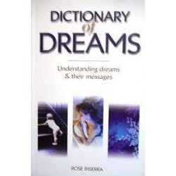 Dictionary of Dreams: Understand Dreams and their Messages