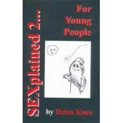 Sexplained 2... For Young People