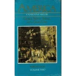 America: A Narrative History. Volume Two