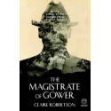 The Magistrate Of Gower (Hardcover)