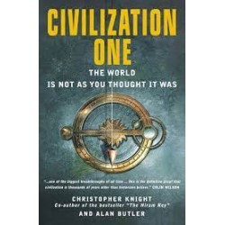 Civilization One: The World is Not as You Thought it was