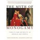 The Myth Of Monogamy: Fidelity And Infidelity In Animals And People