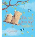 Ek Sal Jou Styf Vashou (Hardcover)