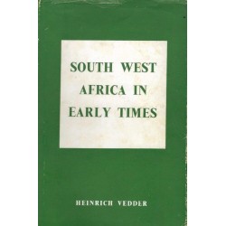South West Africa in Early Times (1966 Hardcover)