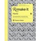 Remake It - Home - The Essential Guide to Resourcefil Living (Hardcover)