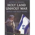Holy Land, Unholy War (Hardcover)