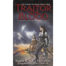 Traitor to the Blood (The Noble Dead)