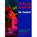 Tricia Guild - In Town