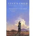 Lucy's Child: The Discovery of a Human Ancestor (Hardcover)
