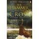 The Hammer and the Cross - A New History of the Vikings