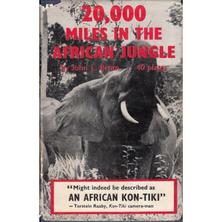 Twenty Thousand Miles In The African Jungle (Hardcover)