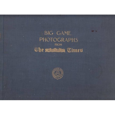 Big Game Photographs from the Times (Hardcover)