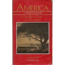 America: A Narrative History: Volume One