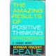 The Amazing Results of Positive Thinking