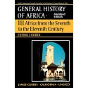 General History of Africa: Africa from the Seventh to the Eleventh Century Vol. 3