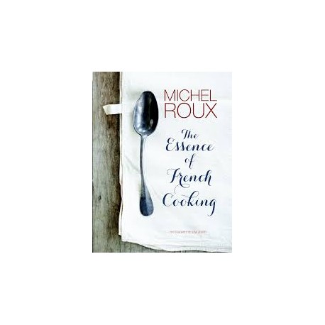 The Essence Of French Cooking (Hardcover)