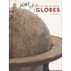 The Art and History of Globes (Hardcover)